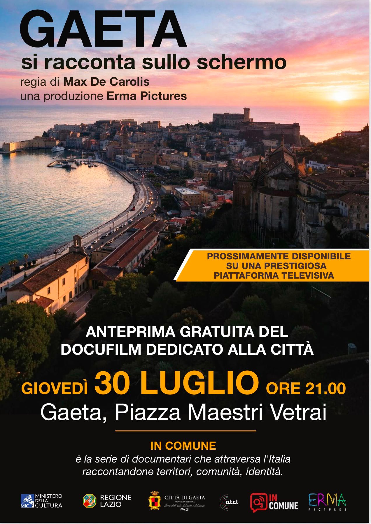 Locandina anteprima docufilm su Gaeta, 30 luglio Piazza Maestri Vetrai
