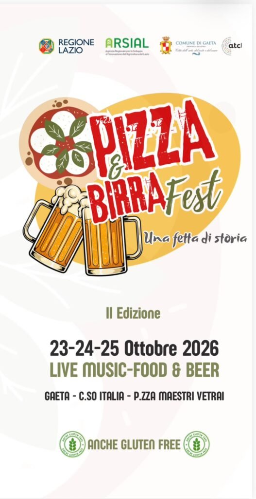Locandina Pizza & Birra Fest – Una fetta di storia, seconda edizione, 23-24-25 ottobre 2026, Gaeta, Corso Italia e Piazza Maestri Vetrai